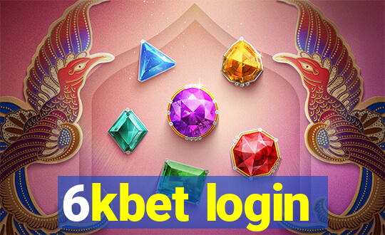 6kbet login